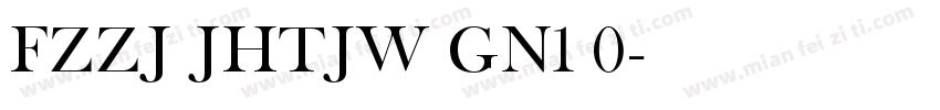 FZZJ JHTJW GN1 0字体转换